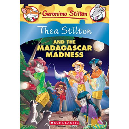 Thea Stilton Thea Stilton and the Madagascar Madness