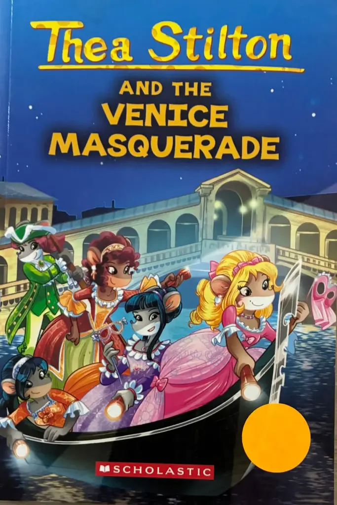 Thea Stilton and the Venice Masquerade a Geronimo Stilton Adventure Thea Stilton Paperback NA