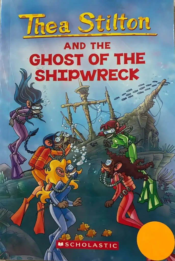Thea Stilton and the Ghost of the Shipwreck (Thea Stilton #3) - (Paperback)