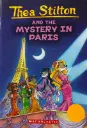 Thea Stilton and the Mystery in Paris (Thea Stilton #5) : a Geronimo Stilton Adventure by Thea Stilton