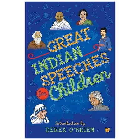Great Indian Speeches for Children [Paperback] Derek OBrien - Derek OBrien
