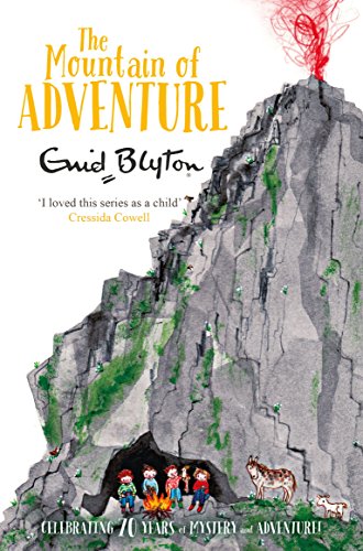 The Mountain of Adventure: the Adventure Series 5 by Enid Blyton