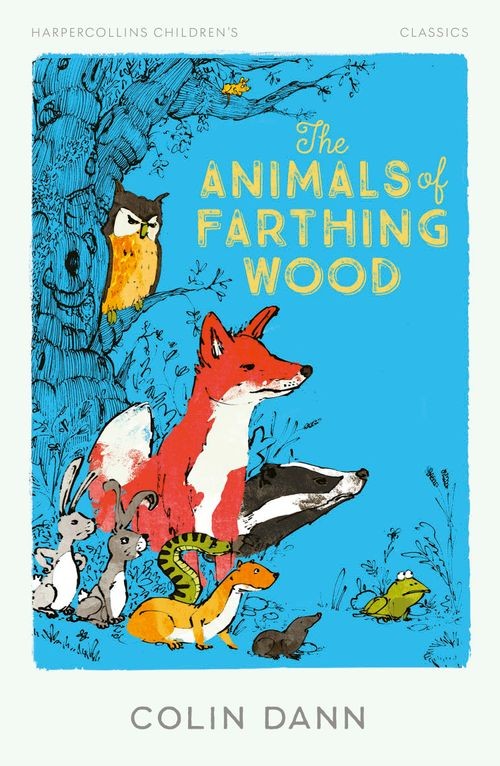 Colin Dann the Animals of Farthing Wood (Paperback)