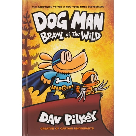 Dog Man #06: Brawl of the Wild