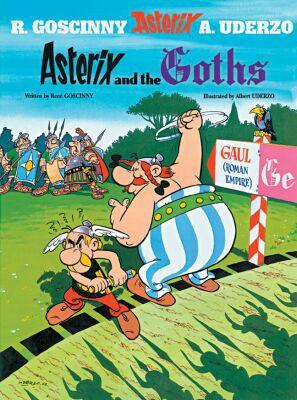 Rene Goscinny Asterix: Asterix and the Goths (Paperback)
