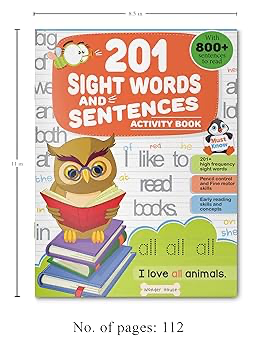 201 Sight Words and Sentence (with 800+ Sentences to Read): Fun Activity Book for Children