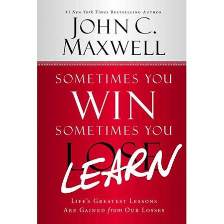 Sometimes You Win  Sometimes You Loose Learn