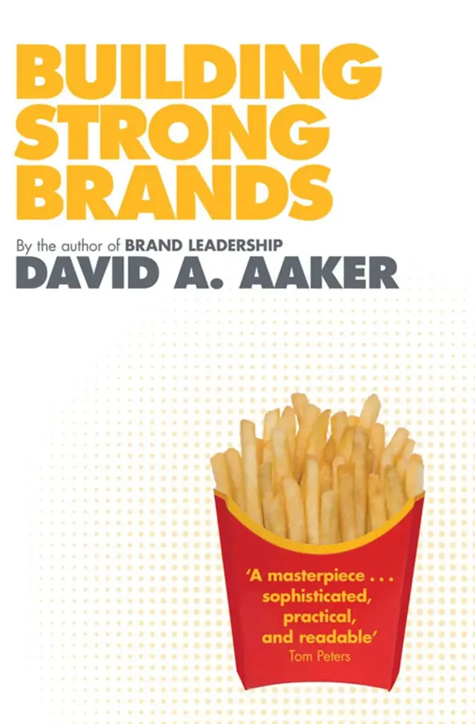 David a. Aaker Building Strong Brands (Paperback)