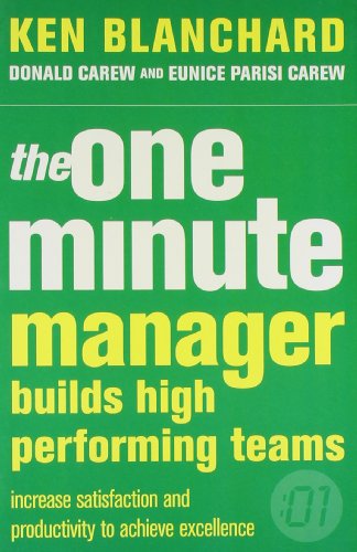 The One Minute Manager Builds High Performing Teams
