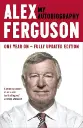 Alex Ferguson: the Sensational Million Copy Number One by Alex Ferguson (Paperback)