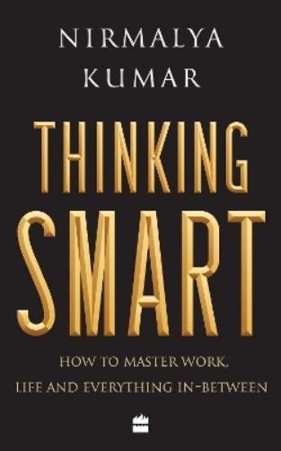 Nirmalya Kumar Thinking Smart (Paperback)