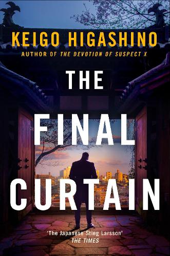 Keigo Higashino the Final Curtain (Paperback)