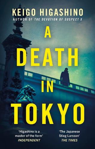Keigo Higashino a Death in Tokyo (Paperback)