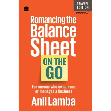 Romancing the Balance Sheet: on the Go