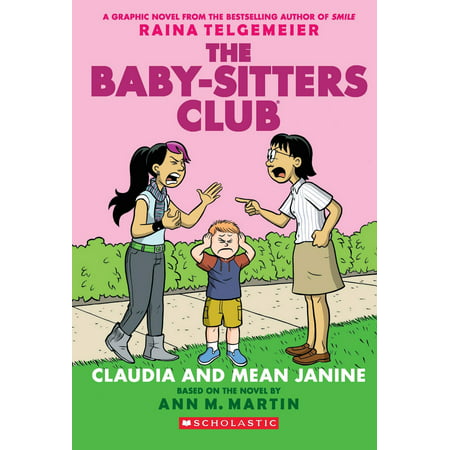 The Baby-Sitters Club Graphix#04: Claudia and Mean Janine