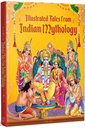 Illustrated Tales from Indian Mythology (Hardcover)