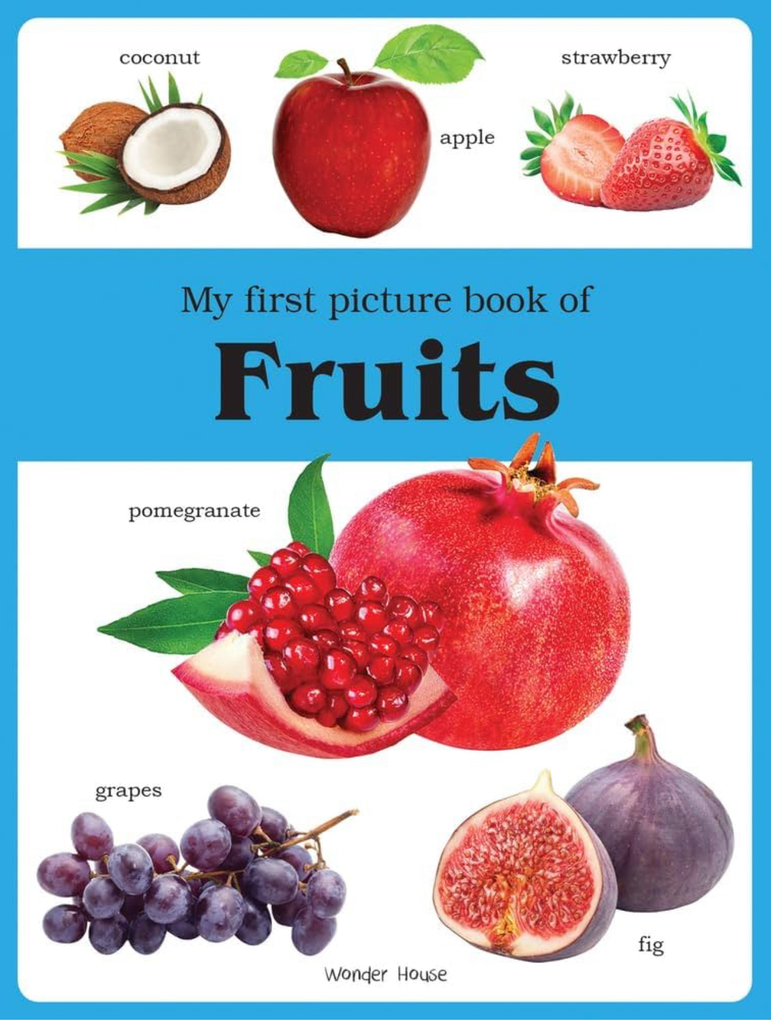 My First Book of: My First Book of Fruits (Paperback)
