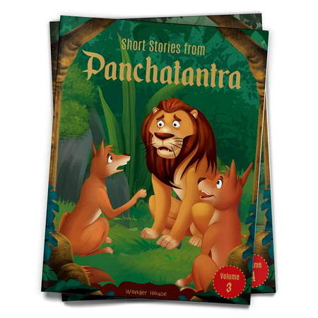 Short Stories from Panchatantra: Volume 3: Abridged and Illustrated (Classic Tales from India)
