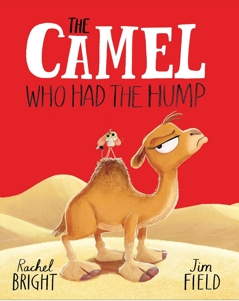 The Camel Who Had the Hump