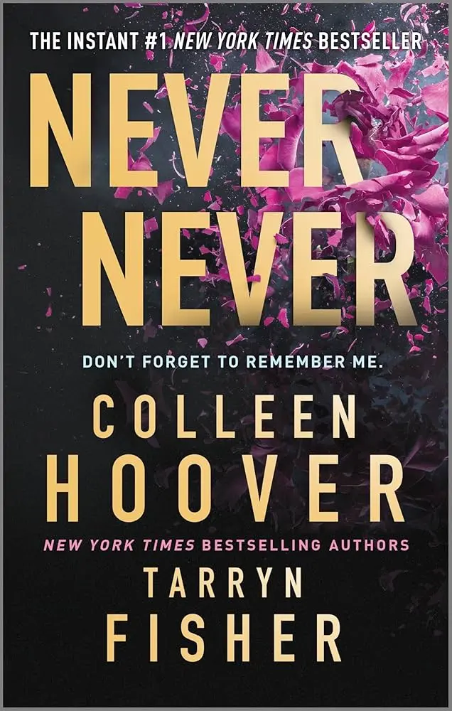 Colleen Hoover Tarryn Fisher Never Never (Paperback)