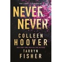 Colleen Hoover Tarryn Fisher Never Never (Paperback)