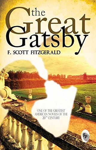The Great Gatsby by F. Scott Fitzgerald (Paperback)
