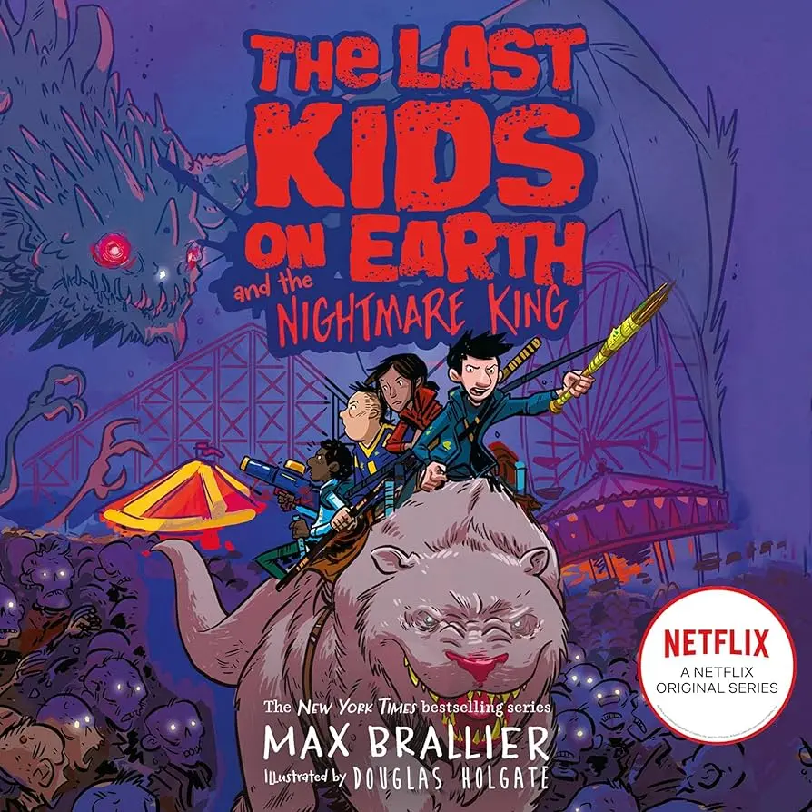 The Last Kids on Earth and the Nightmare King by Max Brallier (Paperback)