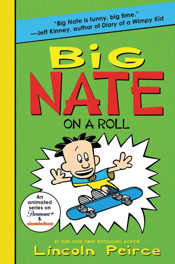 Big Nate on a Roll (big Nate, Book 3)
