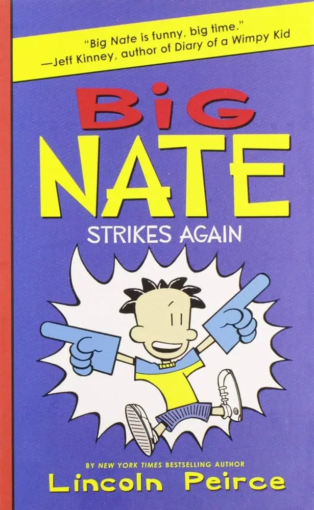 Lincoln Peirce Big Nate Strikes Again (Paperback)