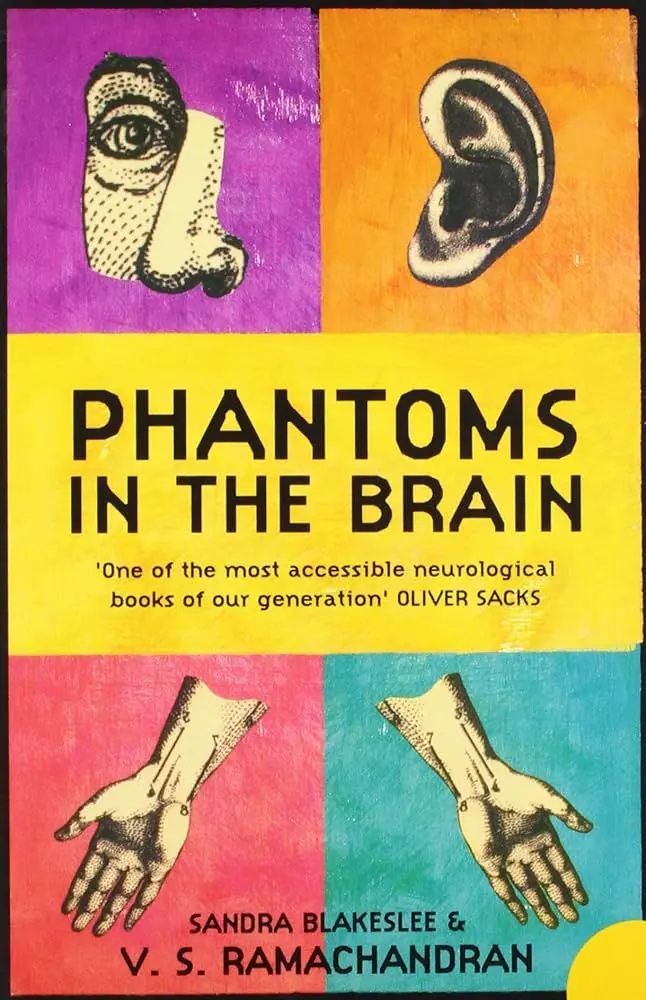 Phantoms in the Brain: Human Nature and the a