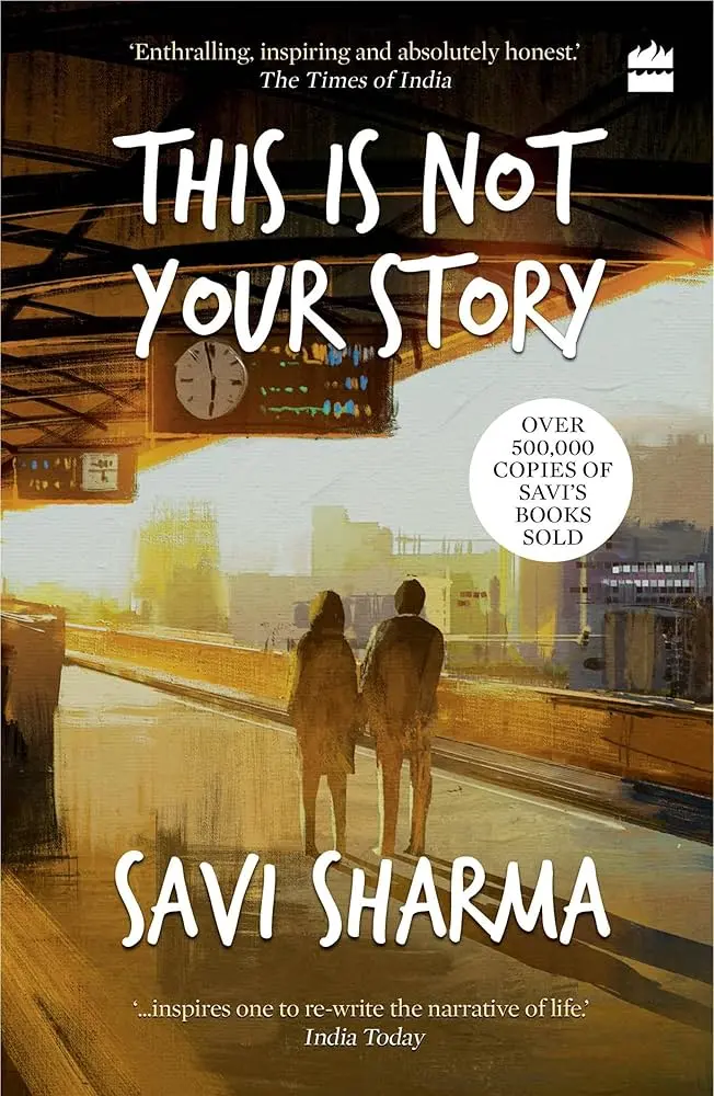 Savi Sharma This Is Not Your Story (Paperback)