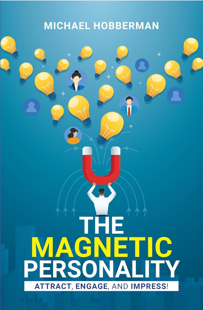 The Magnetic personality