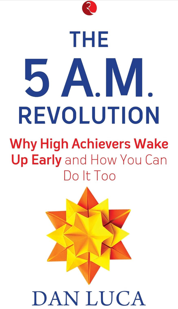 The 5 Am Revolution (Paperback)