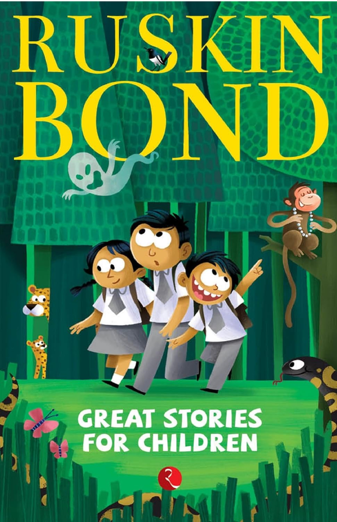 Ruskin Bond: Great Stories for Children