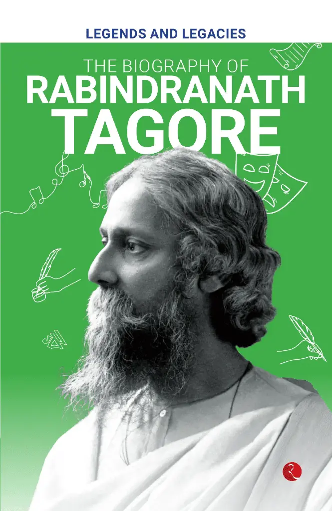 Biography of Rabindranath Tagore