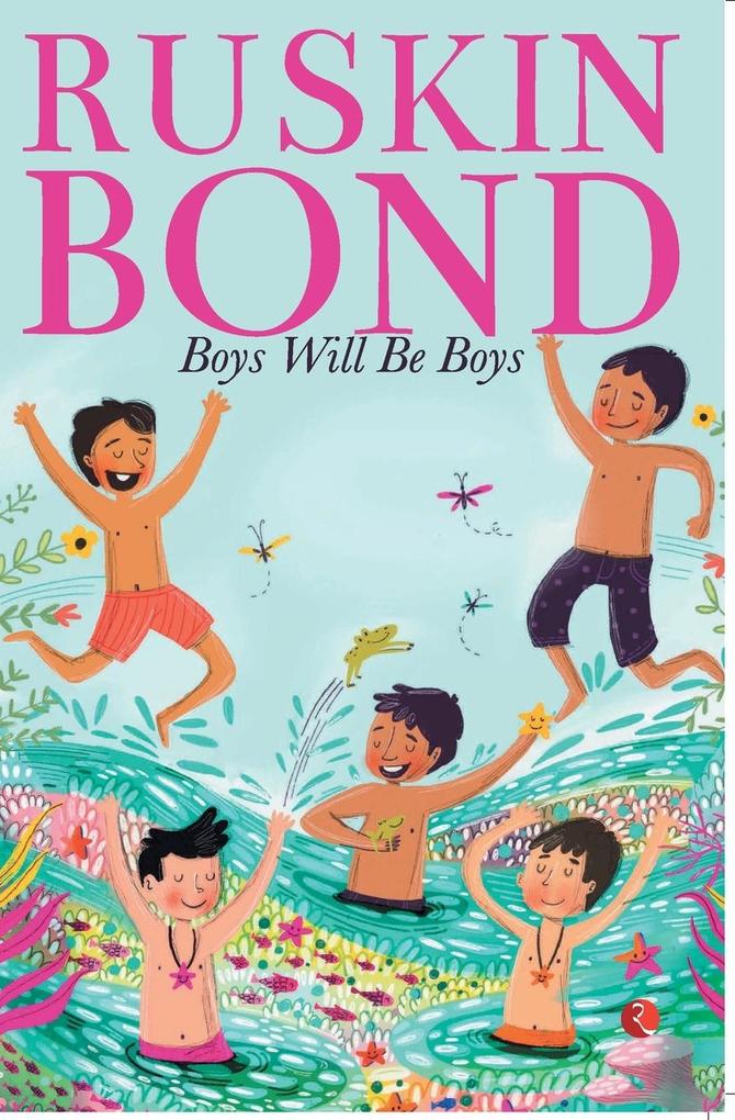 Boys Will Be Boys (Paperback)