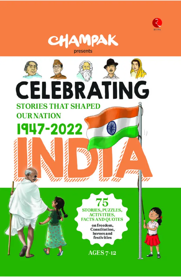 Celebrating India : Stories That Shaped Our Nation 1947-2022 (Paperback)