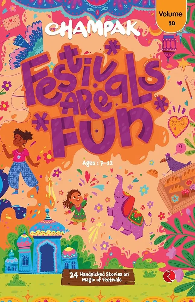 Champak Festivals Are Fun Volume 10 (Paperback)