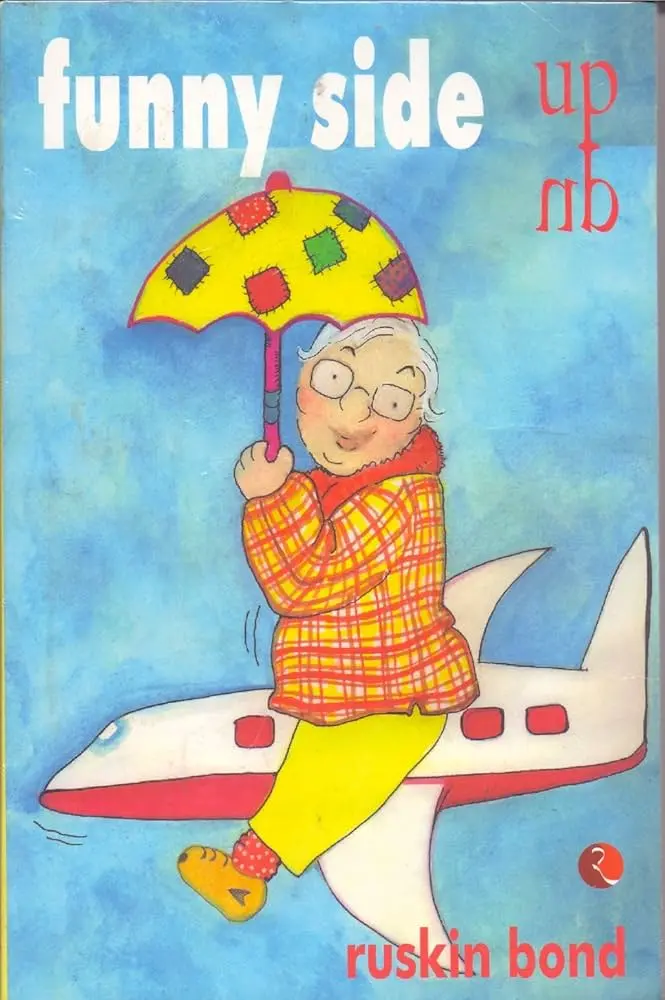 Funny Side up (Paperback) Ruskin Bond