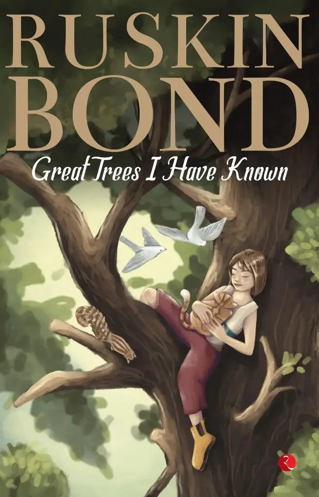 Great Trees I Have Known (Paperback) by Ruskin Bond