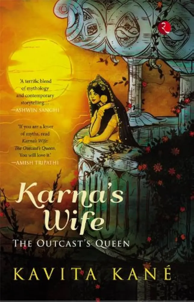 KARNA S WIFE: the Outcast S Queen