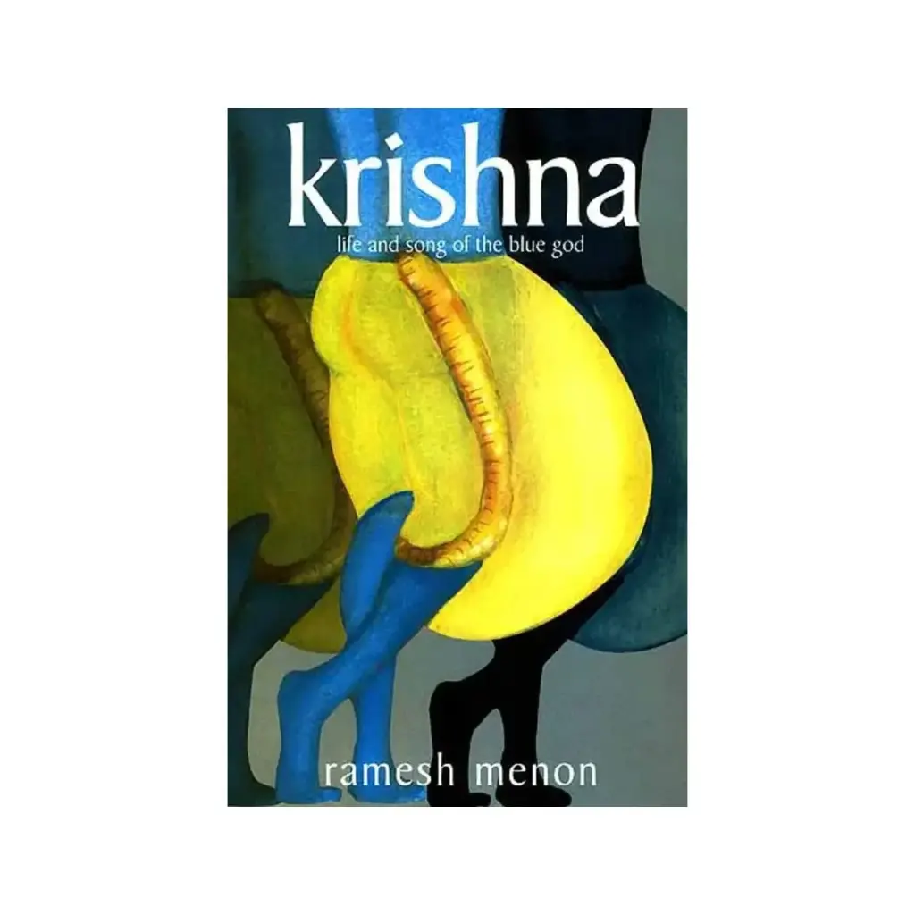 Krishna: Life & Song of the Blue God