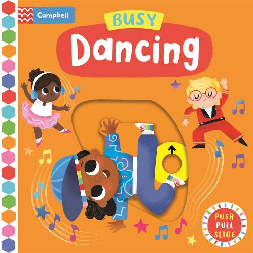 Campbell Books Busy Dancing (Board Book)