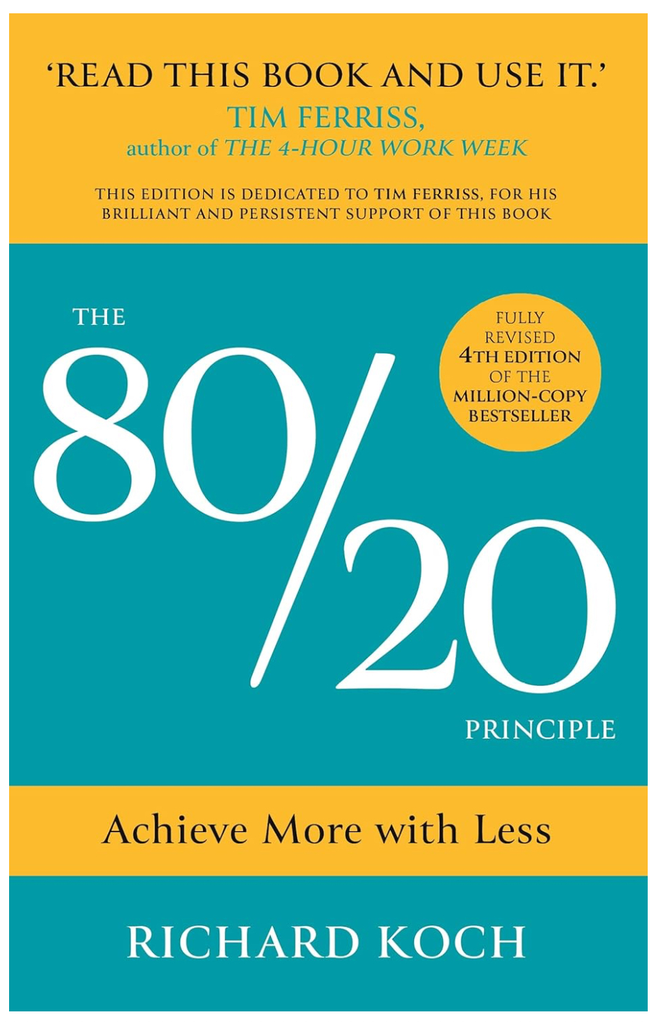The 80/20 Principle: Achieve More with Less