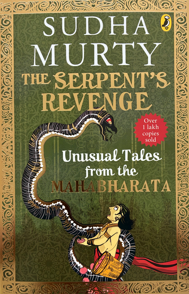 The Serpent's Revenge: Unusual Tales from the Mahabharata