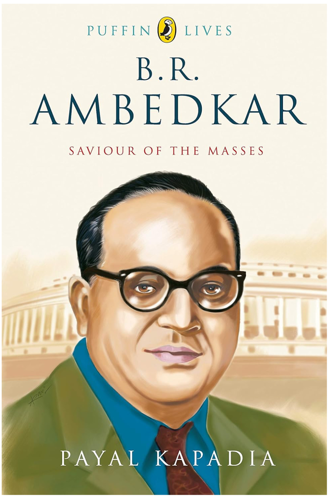 Puffin Lives: B.R. Ambedkar, Saviour of the Masses