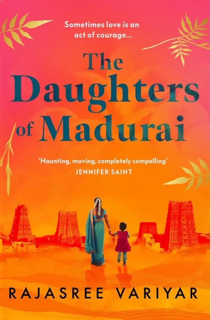 Rajasree Variyar the Daughters of Madurai (Paperback)