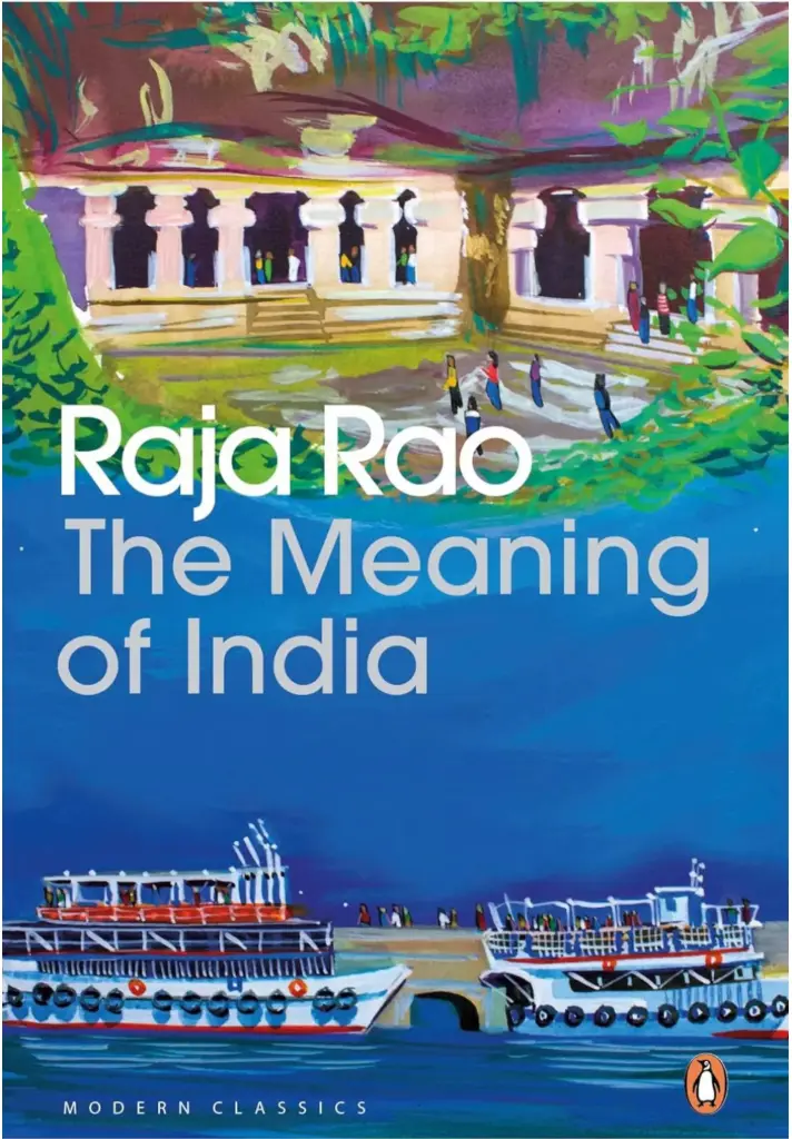 The Meaning of India Raja Rao