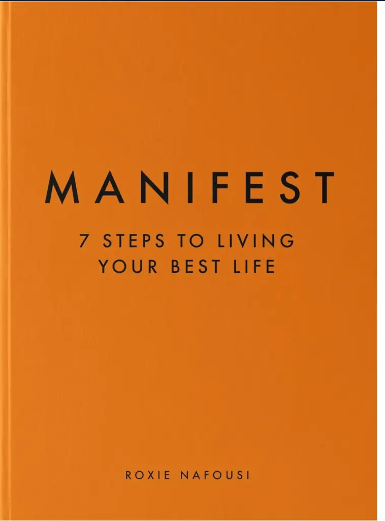 Manifest by Roxie Nafousi - Non Fiction - Hardback