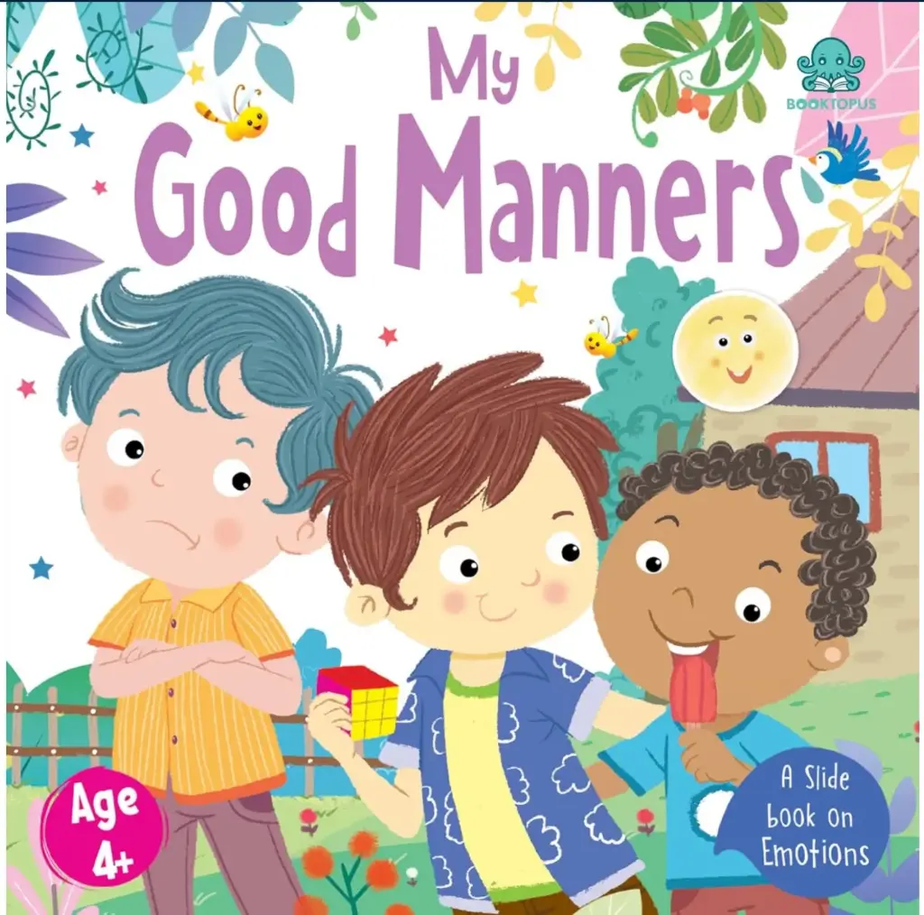 My good manners